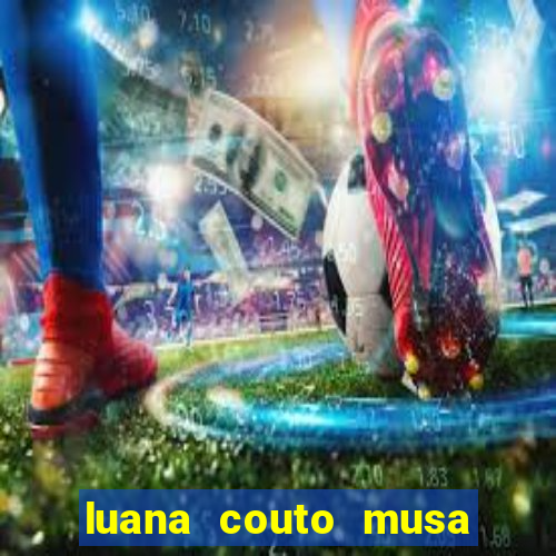 luana couto musa do flamengo